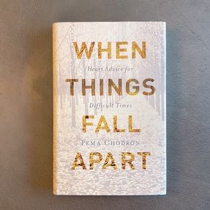 Pema Chodron - When Things Fall Apart Hardcover Book